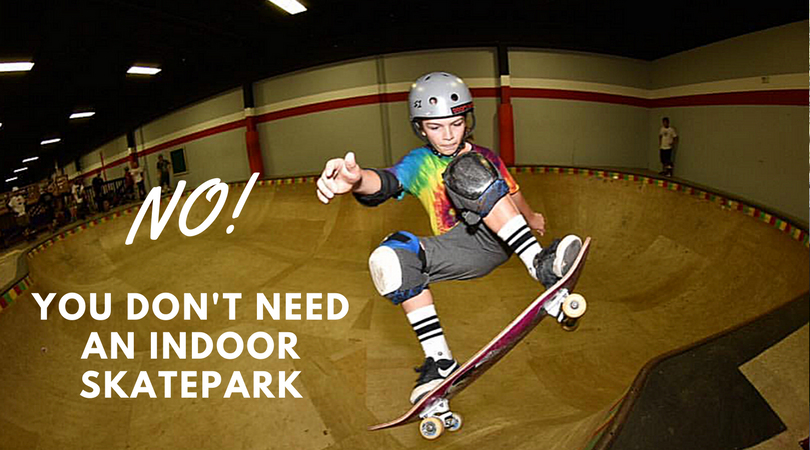 You Don’t Need a Skatepark